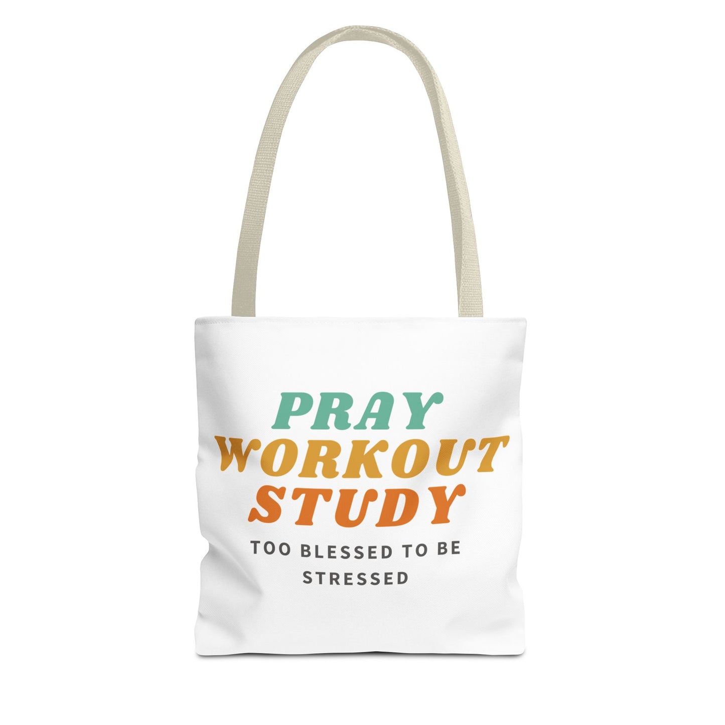 Pray, Workout, Study Tote Bag | High Durable® 100% Polyester