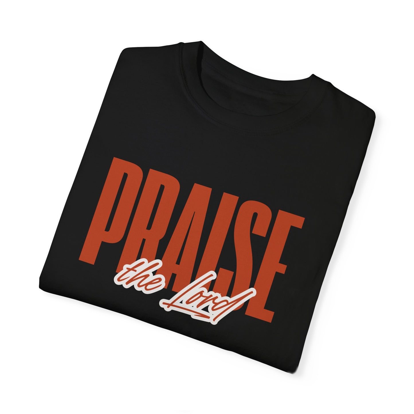 Praise the Lord Christian T-Shirt | Comfort Colors® Soft Cotton