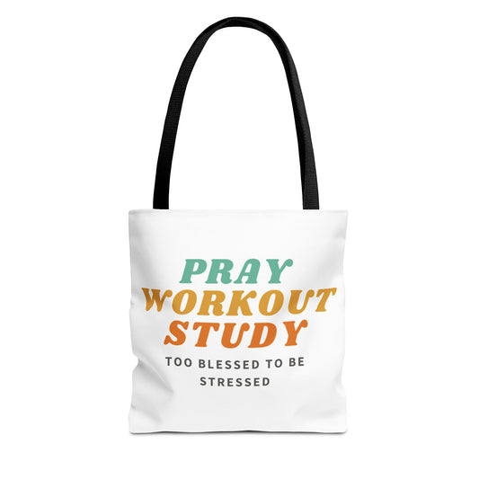 Pray, Workout, Study Tote Bag | High Durable® 100% Polyester