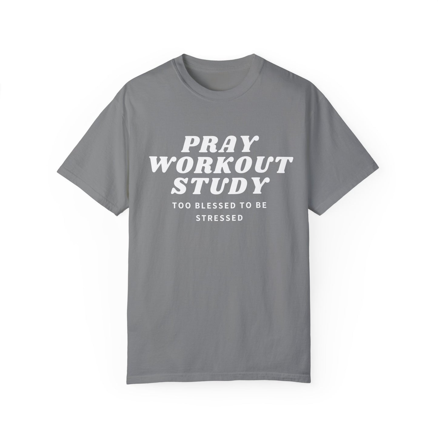 Pray, Workout and Study Christian T-Shirt | Comfort Colors® Soft Cotton