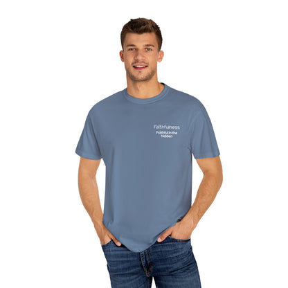 "FAITHFULNESS" Fruits of The Spirit | Comfort Colors® Unisex Garment-Dyed T-shirt