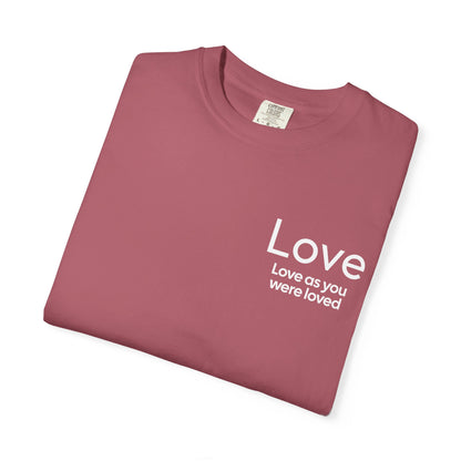 "LOVE" Fruits of The Spirit | Comfort Colors® Unisex Garment-Dyed T-shirt